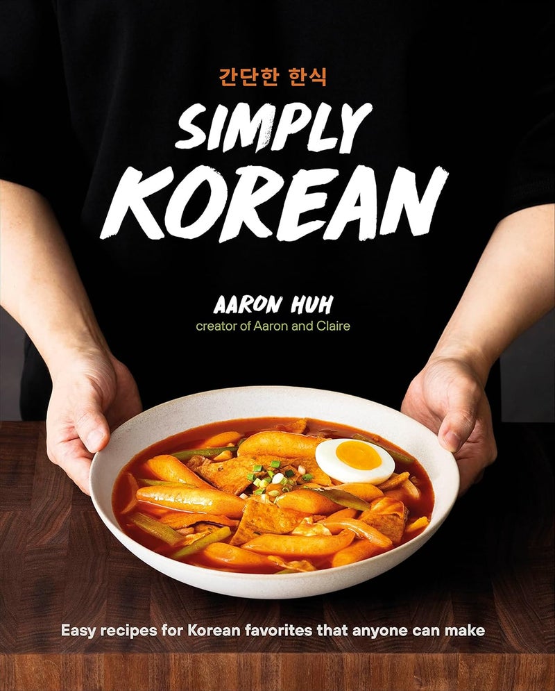 Simply Korean: Easy Recipes for Korean Favorites That Anyone Can Make - Image 1