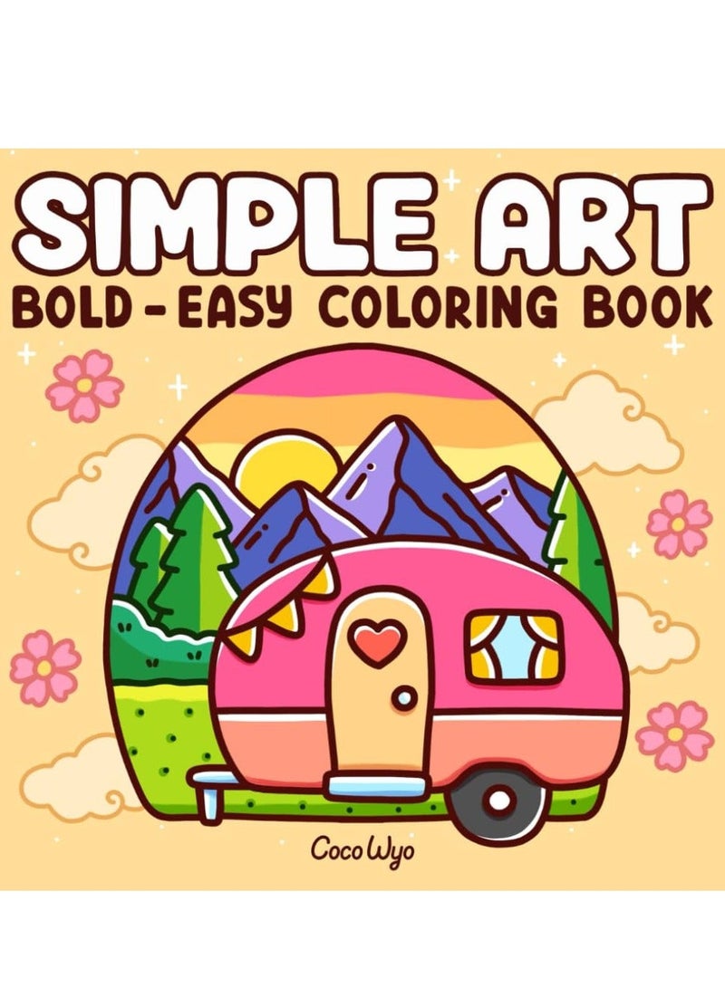 عام كتاب تلوين الفن البسيط: تصميمات جريئة وسهلة للكبار والمراهقين - استرخاء بتصميمات غير معقدة (Bold & Easy Coloring) - Image 1