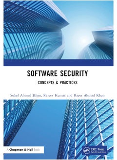 Software Security: Concepts & Practices 