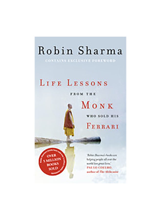 Life Lessons From The Monk Who Sold His Ferrari