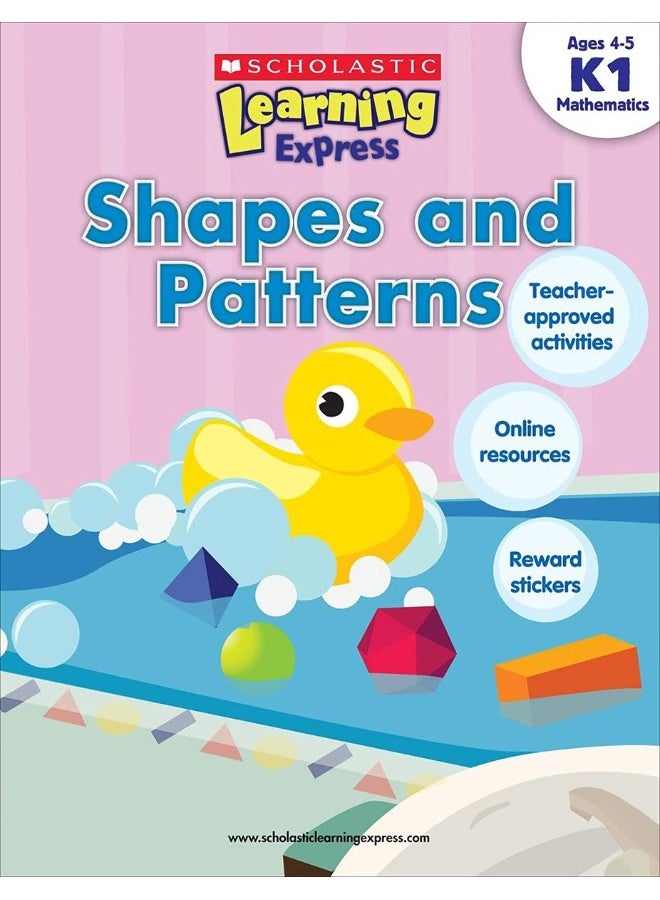 Scholastic Learning Express: Shapes and Patterns: Grades K-1