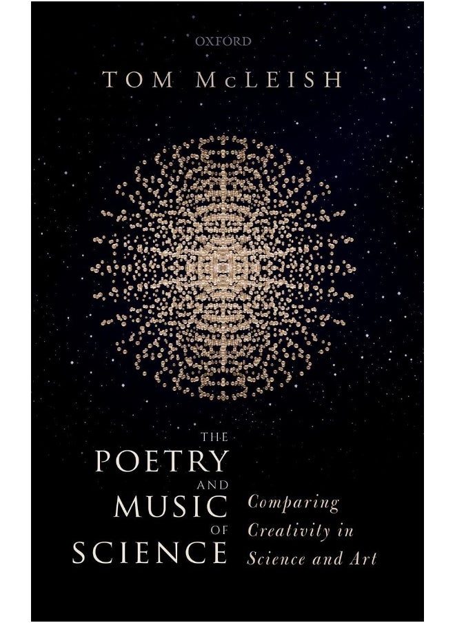 The Poetry and Music of Science: Comparing Creativity in Science and Art 