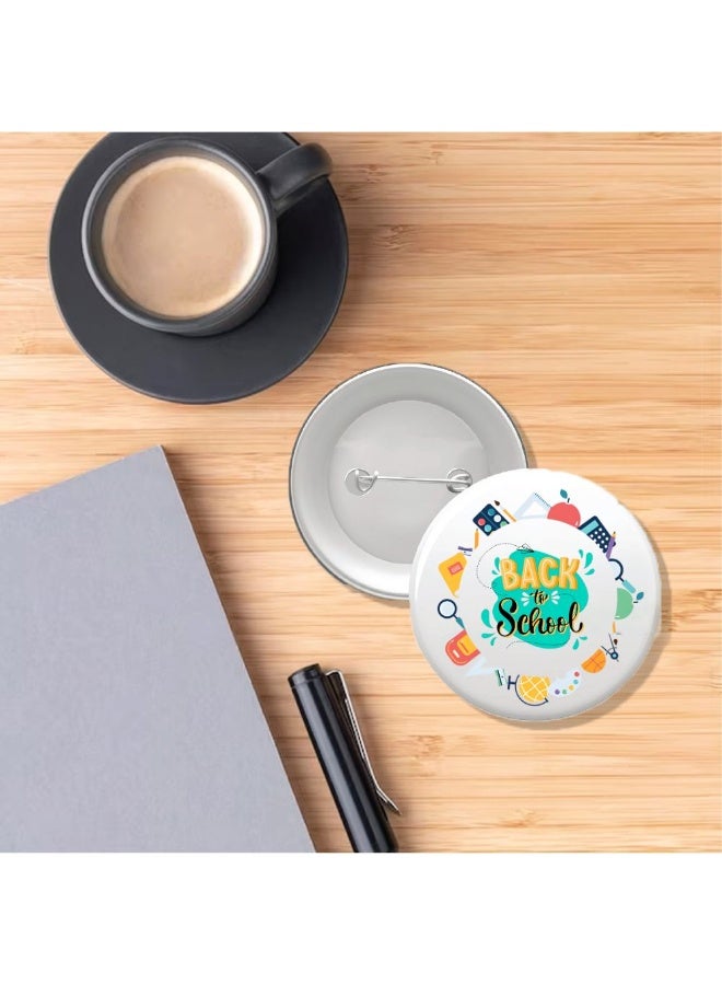 PRINTSHOP4ME Back To School Button Badge–Fun & Colorful Accessory For Kids–Perfect For School Bags,Uniforms And Gifts - Image 5