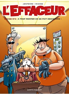 L'Effaceur, tome 3 