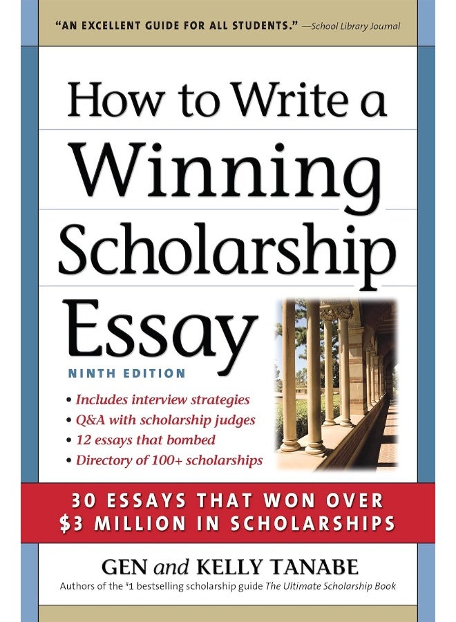 SuperCollege LLC,US How to Write a Winning Scholarship Essay: 30 Essays That Won Over $3 Million in Scholarships