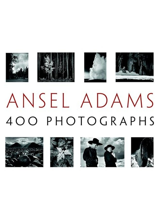Ansel Adams 400 Photographs By Ansel Adams Hardcover 