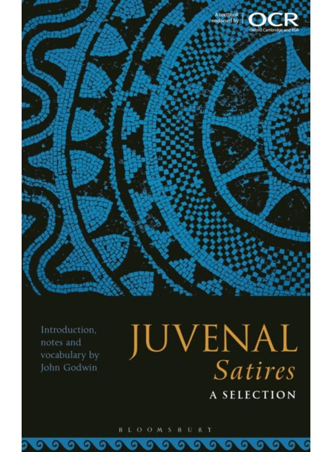 Juvenal Satires: A Selection 