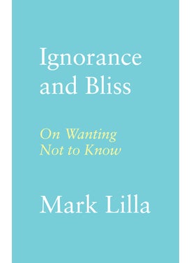 Ignorance and Bliss
