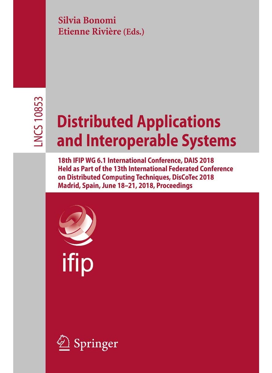 Distributed Applications and Interoperable Systems: 18th Ifip Wg 6.1 International Conference, Dais 20 