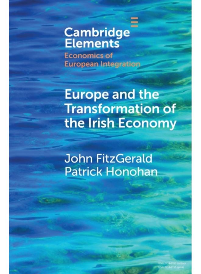 Europe and the Transformation of the Irish Economy