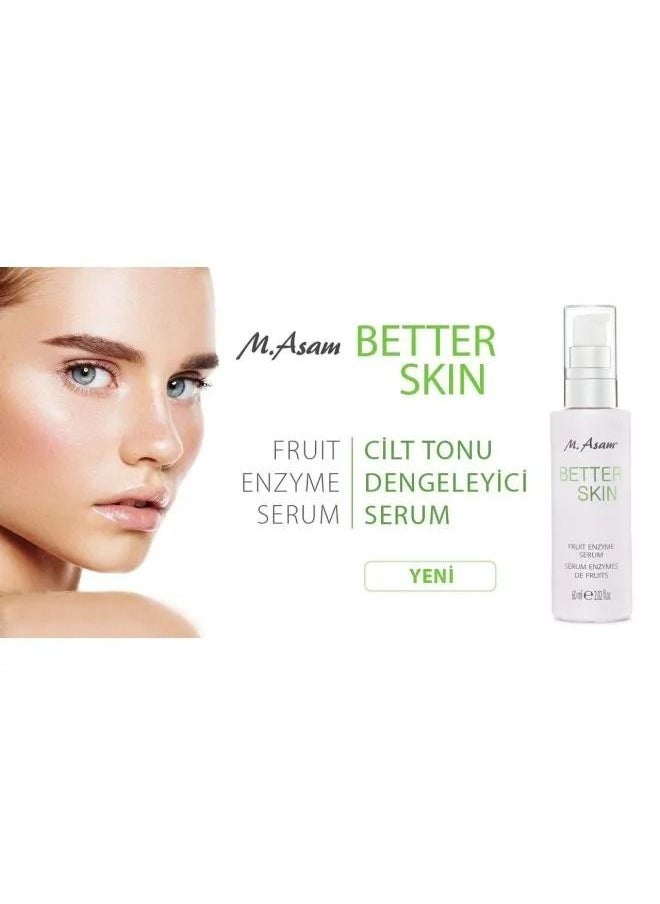 Better Skin Fruit Enzyme Serum 60ml - pzsku/Z4419A203CF32F6F33B3AZ/45/_/1656152918/1e144d21-482f-4b12-90fa-0a096fb4a2aa