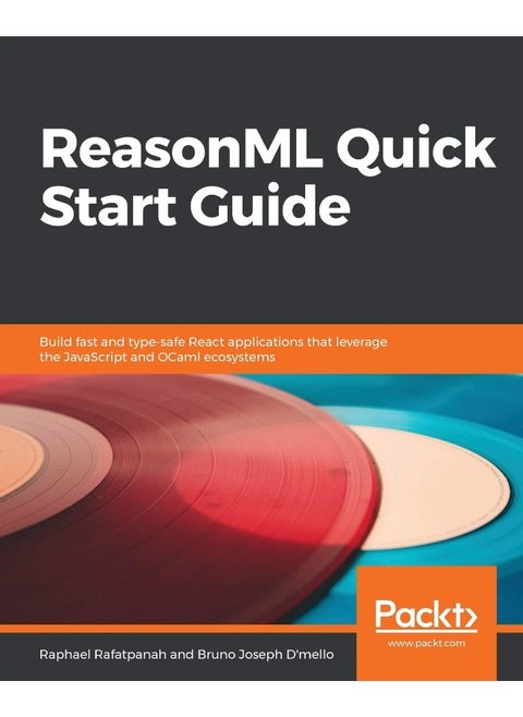 ReasonML Quick Start Guide