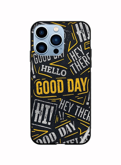 Protective Case Cover For Apple iPhone 13 Pro Max Hello Good Day Design Multicolour