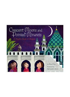 Crescent Moons and Pointed Minarets: A Muslim Book of Shapes