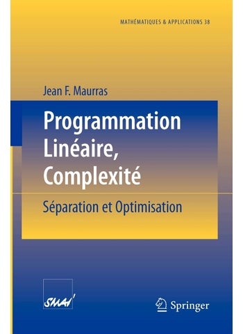 Programmation Linéaire, Complexité: Séparation et Optimisation - pzsku/Z44231A41C57C6FDB6B47Z/45/1749041520/75d11340-6af9-4ef2-8325-d63d0f28ce8d