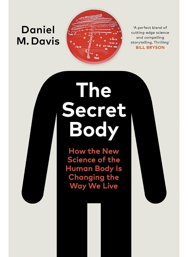 The Secret Body: How the New Science of the Human Body Is Changing the Way We Live - Image 2