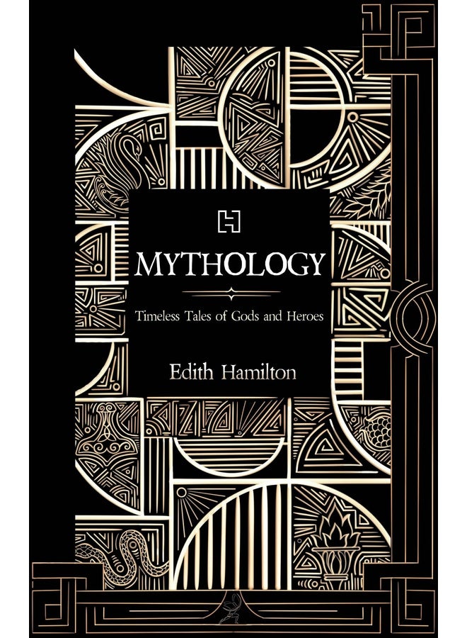 Mythology: Timeless Tales of Gods and Heroes