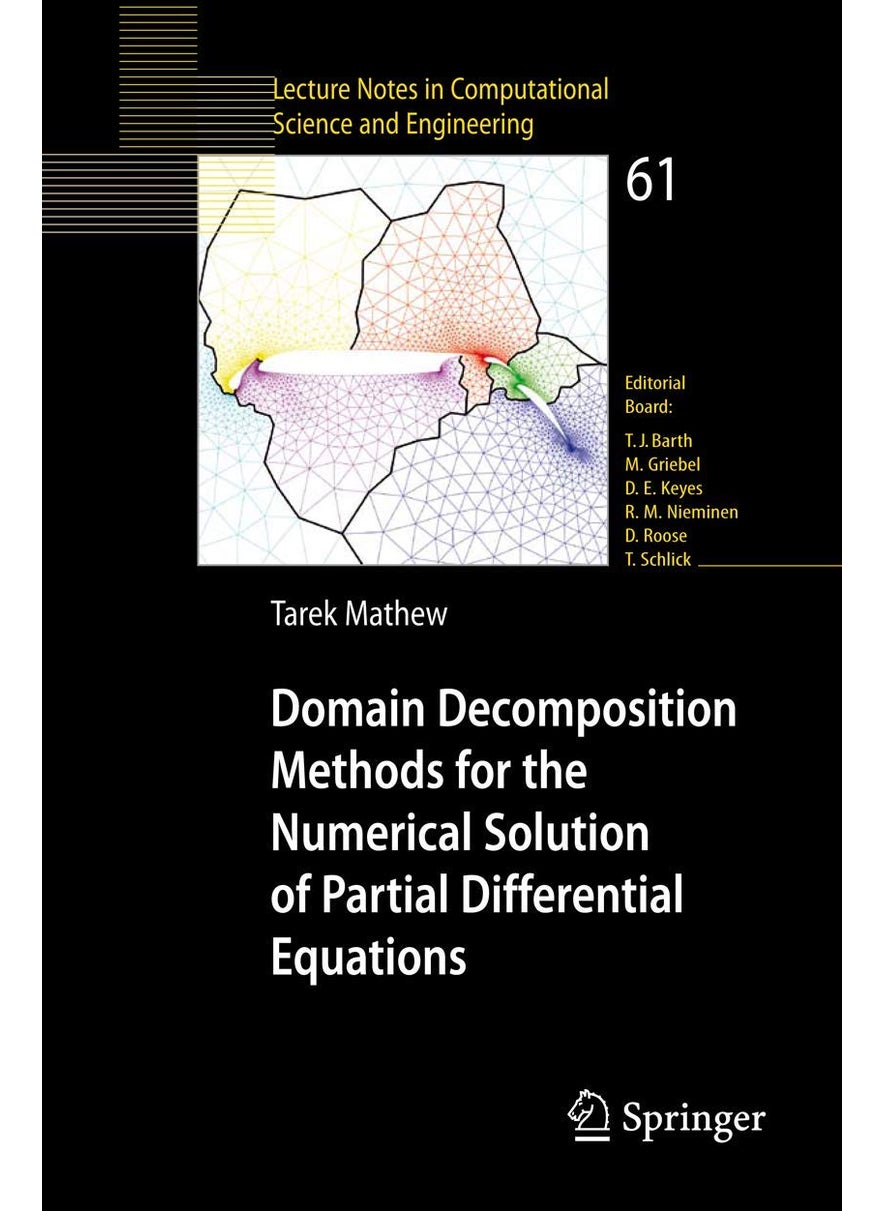 Domain Decomposition Methods for the Numerical Solution of Partial Differential Equations 