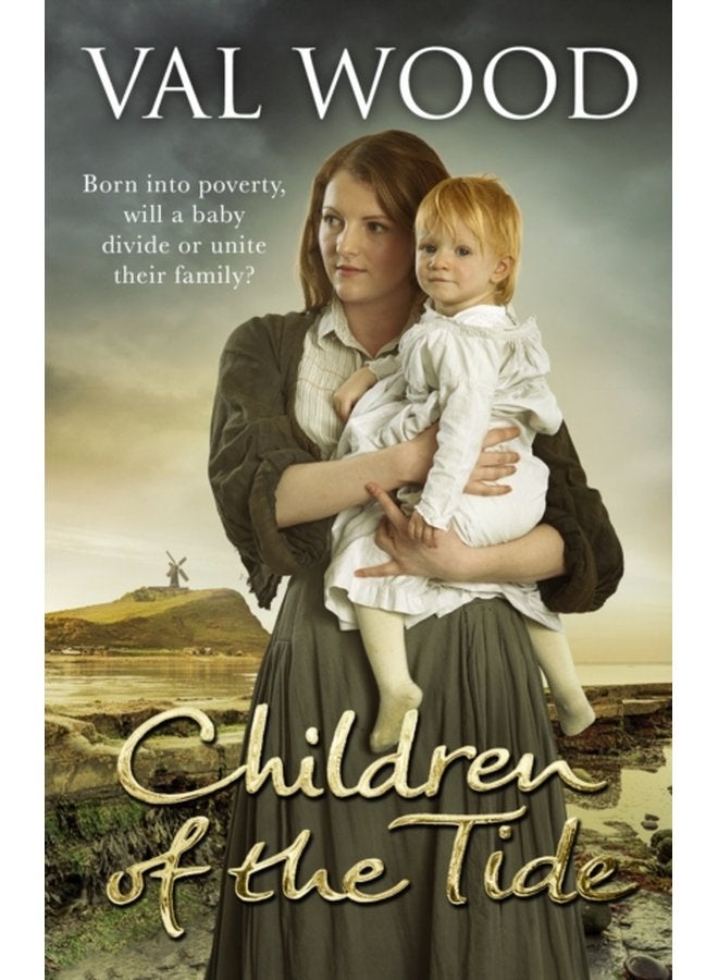 Children Of The Tide A gripping and unforgettable historical fiction book from the Sunday Times bestselling author - Paperback
