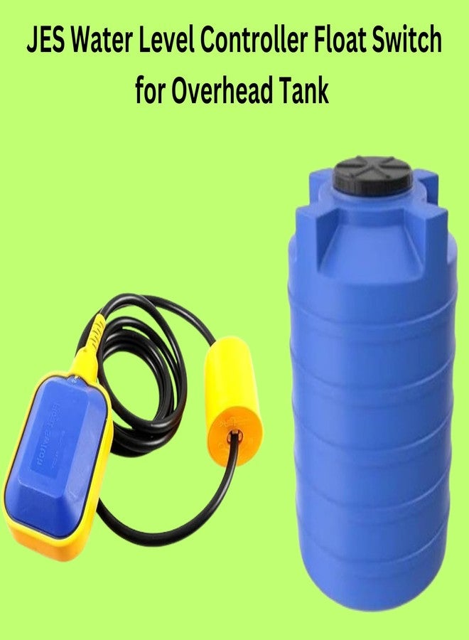 JES Sale By JES Water Level Controller Float Switch 3 Meter Wire Automatic Water Tank Level Sensor Switch Submersible Pump Float Switch Water Level Control Cable Float Switch for Motor Pump Overhead Tank - Image 2