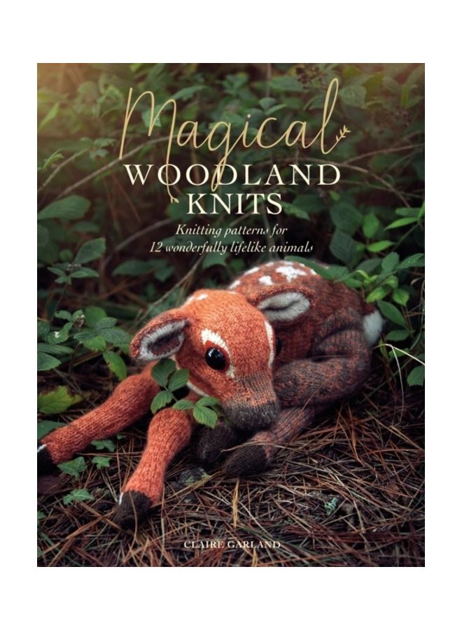 Magical Woodland Knits: Knitting Patterns for 12 Wonderfully Lifelike Animals - Image 3