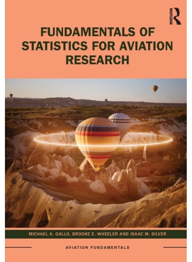 Fundamentals of Statistics for Aviation Research - Paperback