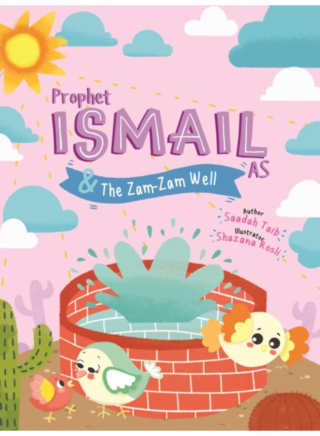 Prophet Ismail and the ZamZam Well Activity Book