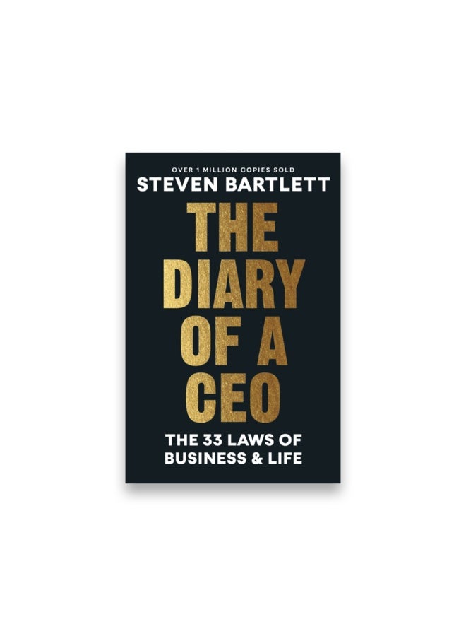 The Diary of a CEO : The 33 Laws of Business and Life