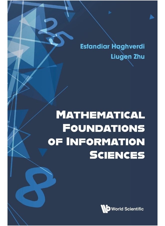 MATHEMATICAL FOUNDATIONS OF INFORMATION SCIENCES 