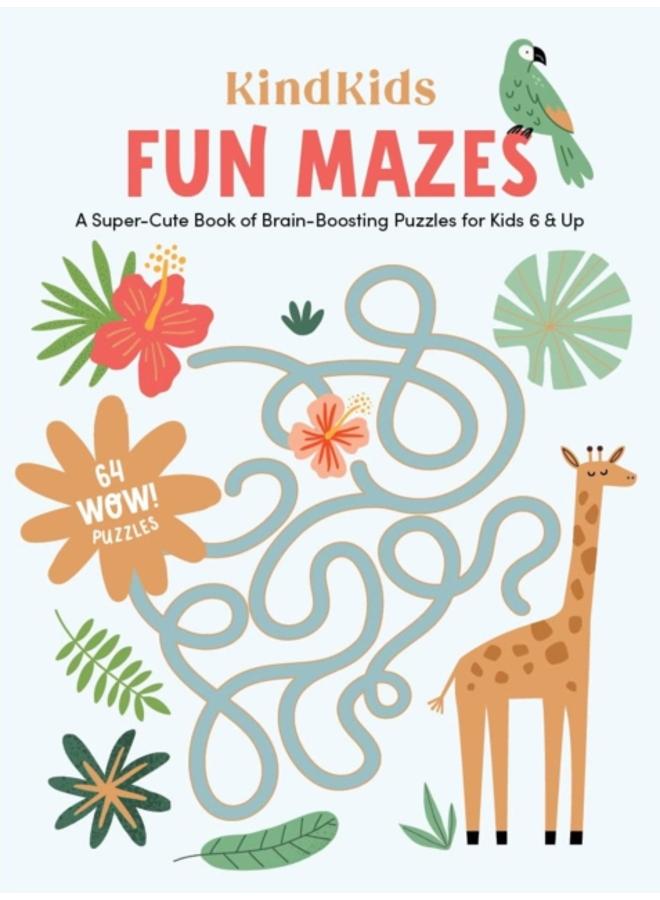 KindKids Fun Mazes : A Super-Cute Book of Brain-Boosting Puzzles for Kids 6 & Up 