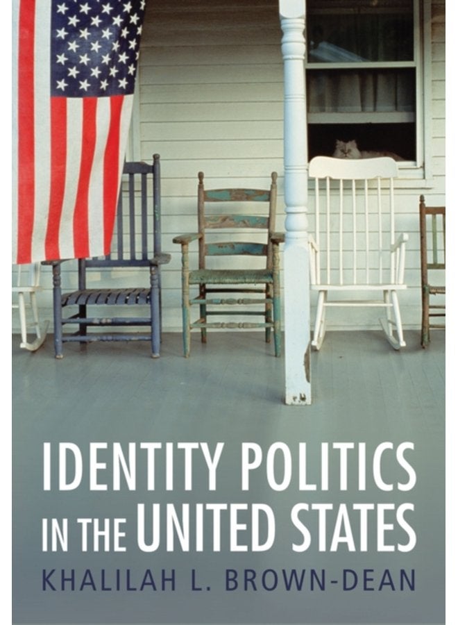 Identity Politics in the United States - Paperback