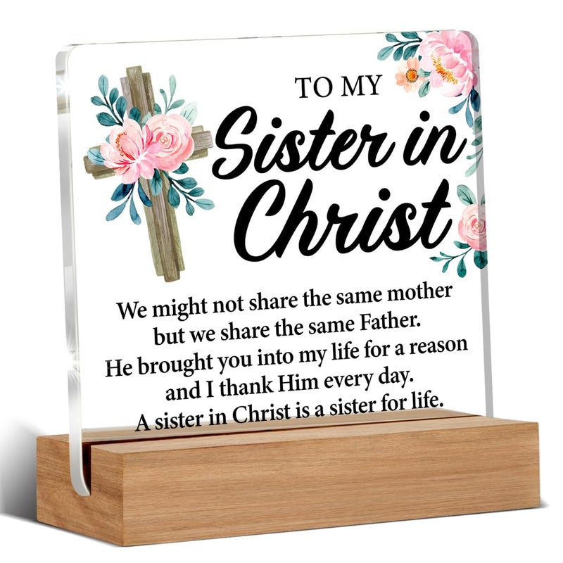 Oqtumes Christian Sister Gift - Sister in Christ Gifts - Christian Gift for Sister - Clear Desk Decorative Sign Home Decor Inspirational Gifts for Women - Image 1