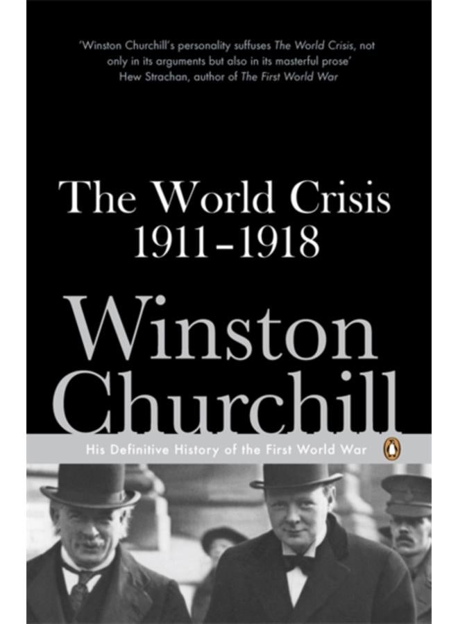 The World Crisis 1911-1918 