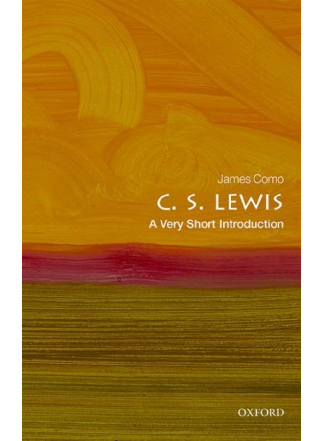 C. S. Lewis: A Very Short Introduction 