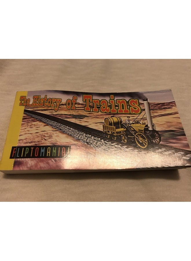 Fliptomania - History Of Trains Flipbook - Image 1