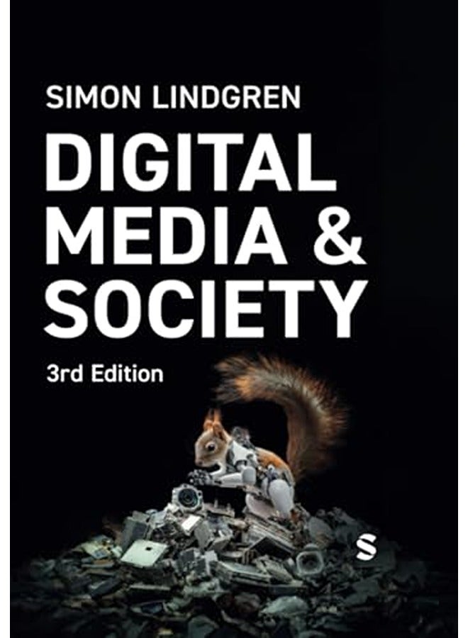 Digital Media and Society