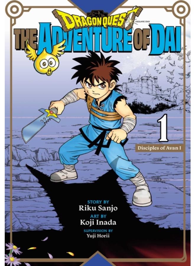 Dragon Quest: The Adventure of Dai, Vol. 1 : Disciples of Avan : 1