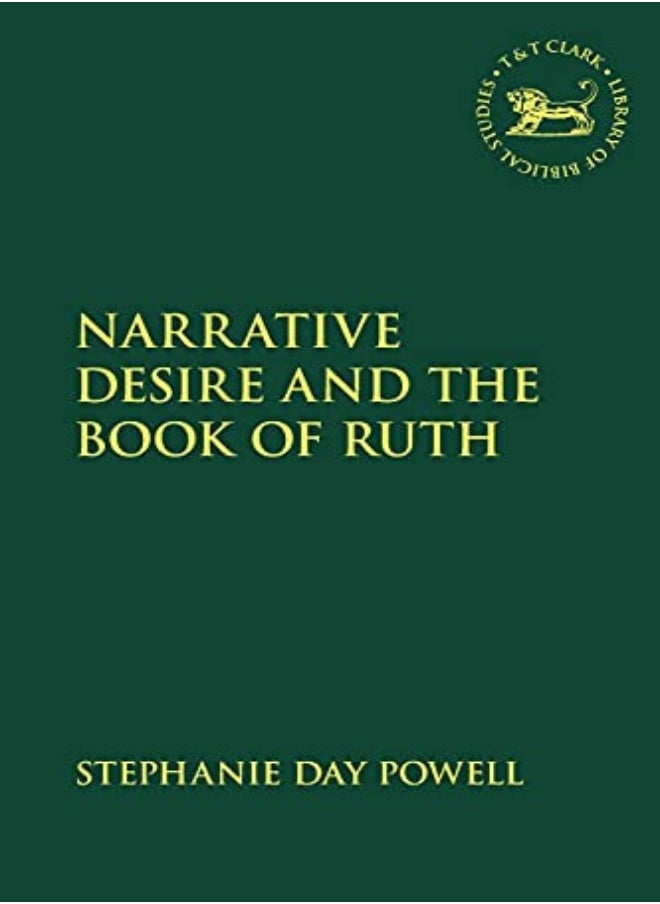 Narrative Desire and the Book of Ruth 