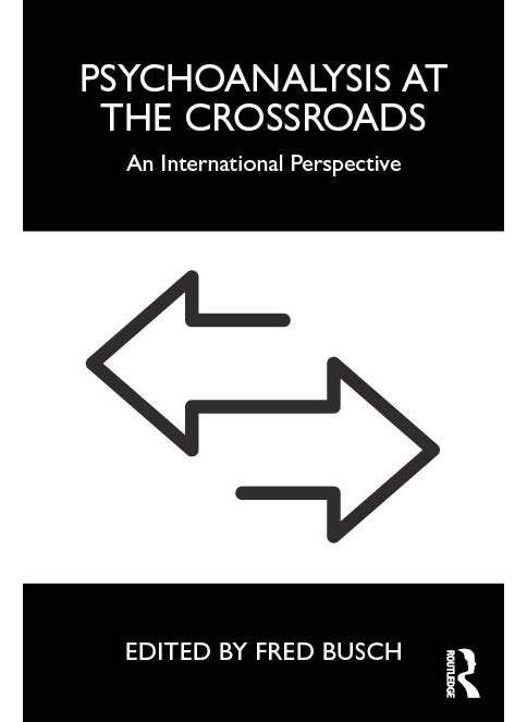 Psychoanalysis at the Crossroads 