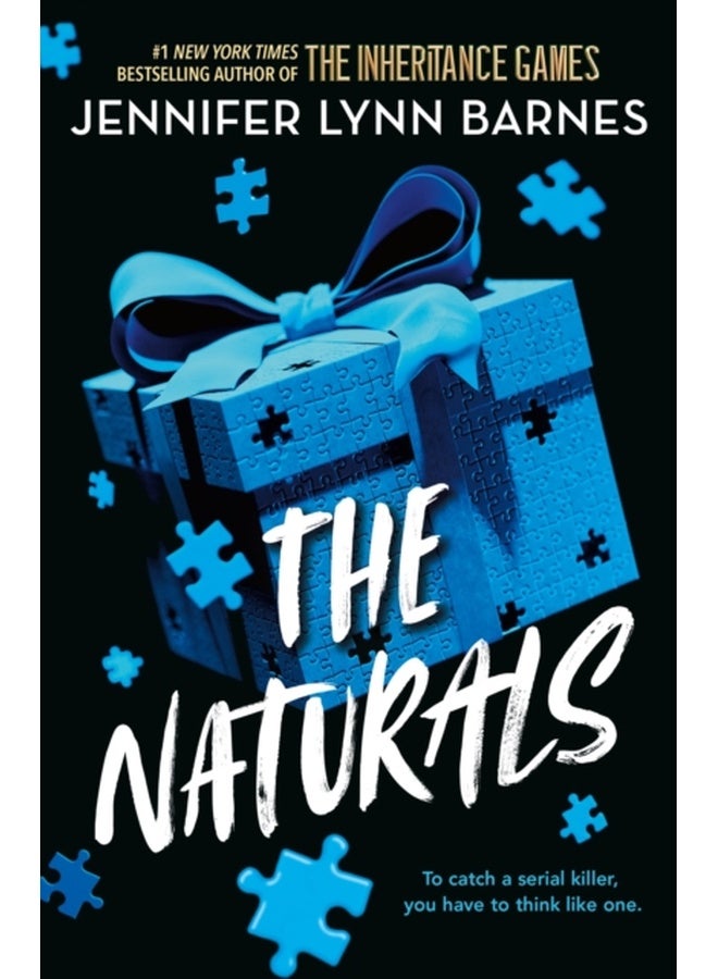 The Naturals: The Naturals : Book 1 Cold cases get hot in this unputdownable mystery from the author of The Inheritance Games 