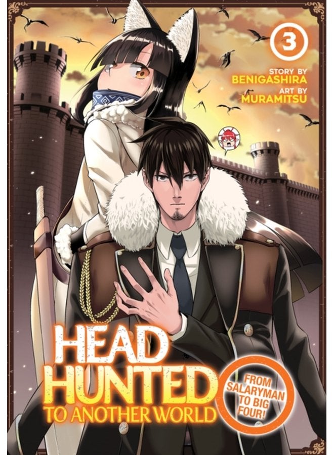 Headhunted to Another World From Salaryman to Big Four Vol 3 3 - Paperback