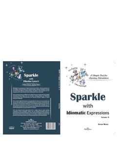 SPARKLE WITH IDIOMATIC EXPRESSIONS VOLUME II Perfect Paperback