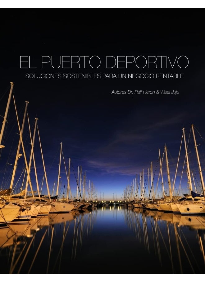 El Puerto Deportivo - Soluciones Sostenibles Para Un Negocio Rentable  - Image 1