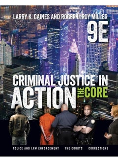 Criminal Justice in Action: The Core 