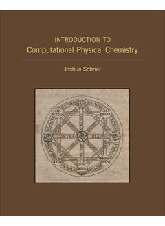 Introduction to Computational Physical Chemistry