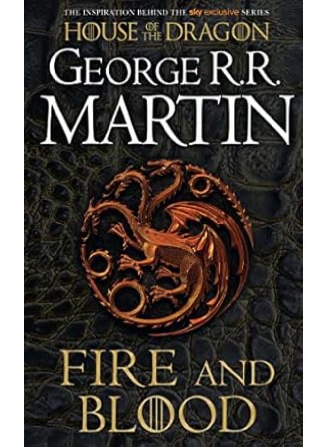 FIRE AND BLOOD: The inspiration for HBO and Sky