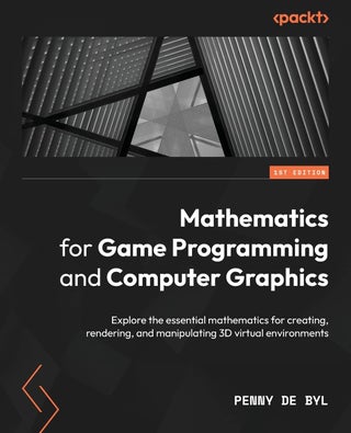 Mathematics for Game Programming and Computer Graphics: Explore the essential mathematics for creating, rendering, and manipulating 3D virtual environments - pzsku/Z447C48A163EB96A70B14Z/45/1760641833/982b08e0-37f3-493a-816f-2f7f3886367f