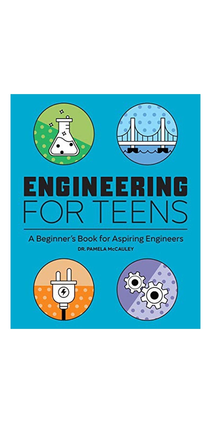 Engineering for Teens - Image 1