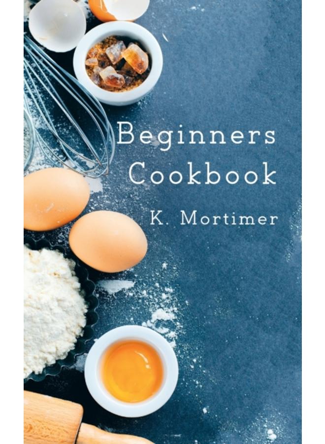 Beginners Cookbook 