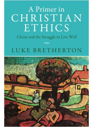 A Primer in Christian Ethics - pzsku/Z448B3ADB43B9F857ED82Z/45/_/1741852428/6e1a4bf3-49e9-4db0-bba3-4615ed2d206b